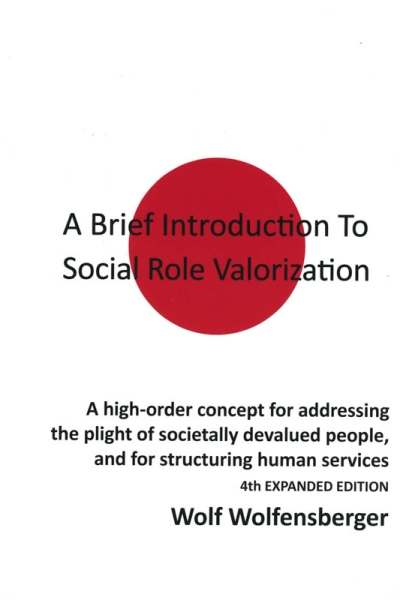 A Brief Introduction to Social Role Valorization