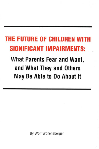 The Future of Children with Significant Impairment (2003)